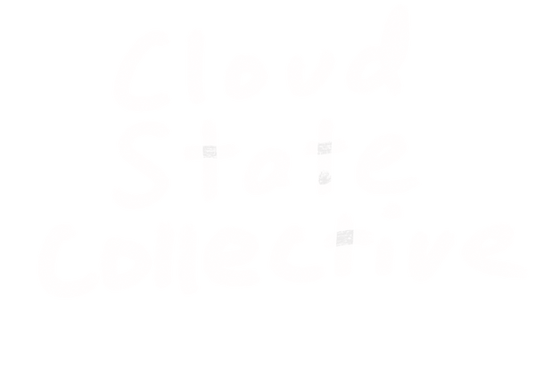 CLOUD STATE COLLECTIVE